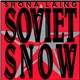 Shona Laing - Soviet Snow